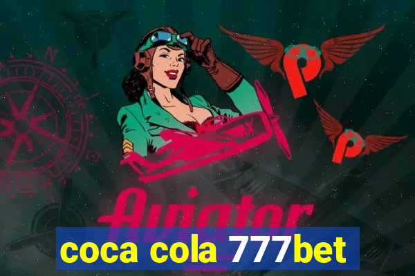 coca cola 777bet